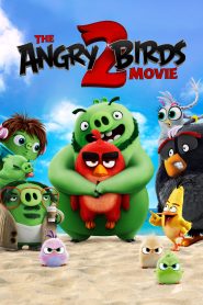 فيلم The Angry Birds Movie 2 مدبلج عربي اونلاين و تحميل مباشر