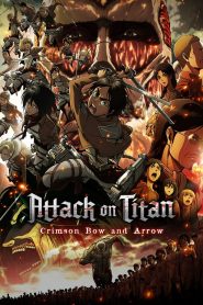 فيلم Attack on Titan: Crimson Bow and Arrow مترجم بلوراي اونلاين تحميل مباشر
