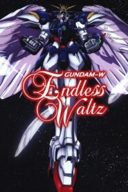 فيلم Mobile Suit Gundam Wing: Endless Waltz Movie مترجم اونلاين تحميل مباشر