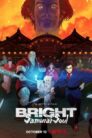فيلم Bright: Samurai Soul مترجم اونلاين تحميل مباشر